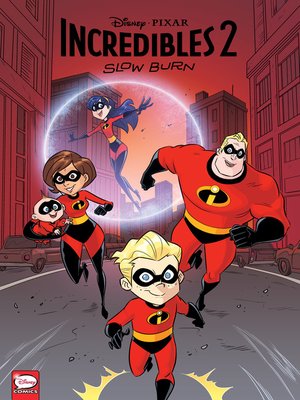 Disney/PIXAR The Incredibles 2: Slow Burn - ebook